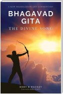 Bhagavad Gita - The Divine Song