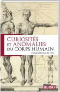 Curiosités et anomalies du corps humain