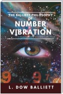 The Balliett Philosophy of Number Vibration