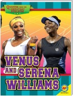 Venus and Serena Williams