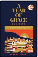 A Year of Grace, Volume 2