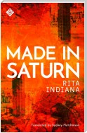 Made in Saturn