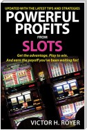 Powerful Profits From Slots