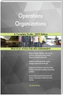 Operations Organizations A Complete Guide - 2019 Edition