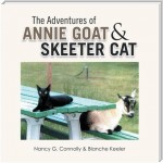 The Adventures of Annie Goat & Skeeter Cat