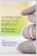 Combating Physician Burnout