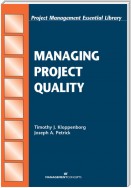 Managing Project Quality