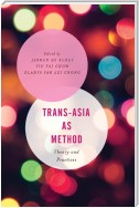 Trans-Asia as Method