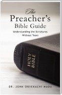 The Preacher’s Bible Guide