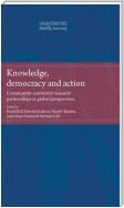 Knowledge, democracy and action