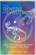 The Genesis of Evolution