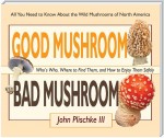 Good Mushroom Bad Mushroom
