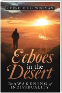 Echoes in the Desert