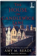 The House on Candlewick Lane