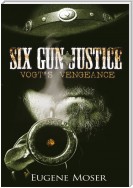 Six Gun Justice