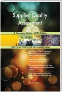 Supplier Quality Assessment A Complete Guide - 2020 Edition