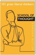 School of Thought: 101 Great Liberal Thinkers