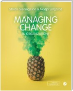 Managing Change in Organizations