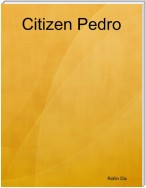 Citizen Pedro