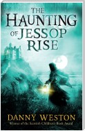 The Haunting of Jessop Rise