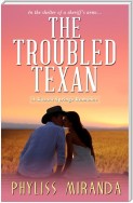 The Troubled Texan
