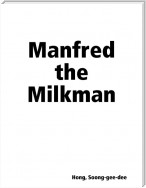 Manfred the Milkman