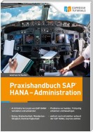 Praxishandbuch SAP HANA – Administration