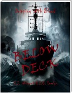 Dripping With Blood - Below Deck