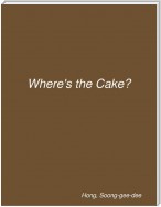 Where's the Cake?