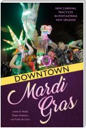Downtown Mardi Gras