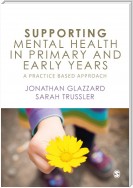 Supporting Mental Health in Primary and Early Years