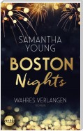 Boston Nights - Wahres Verlangen