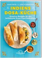 Indiens Dosa-Küche