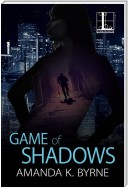 Game of Shadows