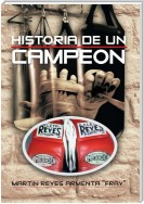 Historia De Un Campeon