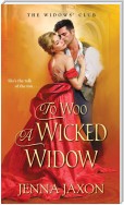 To Woo a Wicked Widow