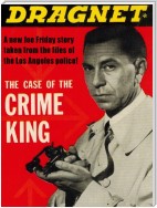 Dragnet: The Case of the Crime King