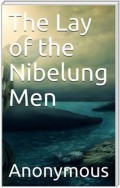 The Lay of the Nibelung Men