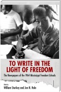 To Write in the Light of Freedom