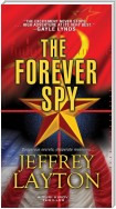 The Forever Spy