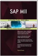 SAP MII A Complete Guide - 2020 Edition