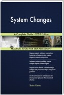 System Changes A Complete Guide - 2020 Edition