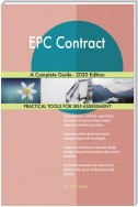 EPC Contract A Complete Guide - 2020 Edition