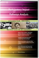 Participatory Impact Pathways Analysis A Complete Guide - 2020 Edition