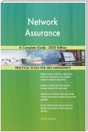 Network Assurance A Complete Guide - 2020 Edition