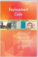 Replacement Costs A Complete Guide - 2020 Edition