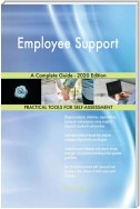 Employee Support A Complete Guide - 2020 Edition