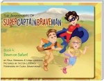 The Adventures of SuperCaptainBraveMan, Book 4
