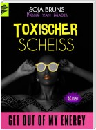 TOXISCHER SCHEISS