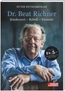 Dr. Beat Richner